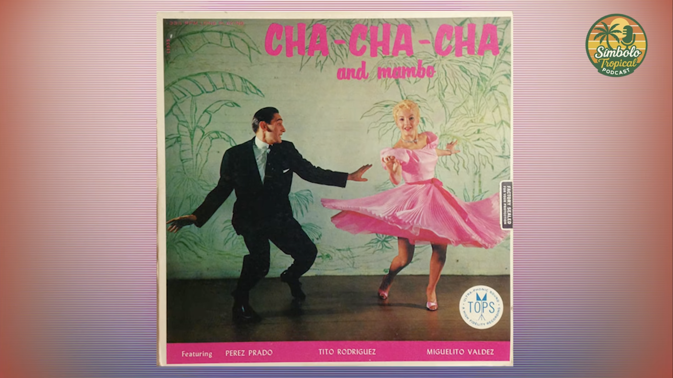 Sómbolo Tropical - Historia del Cha cha cha
